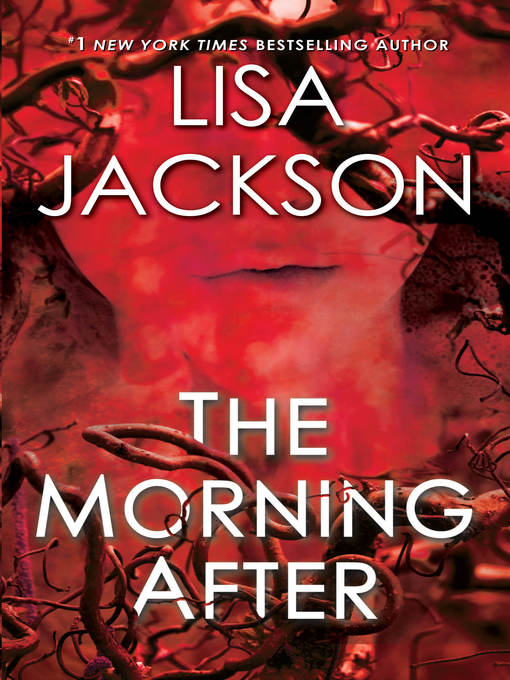 Title details for The Morning After by Lisa Jackson - Available